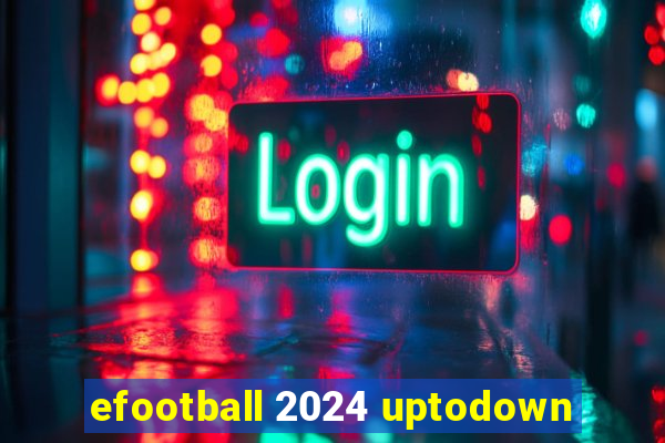 efootball 2024 uptodown